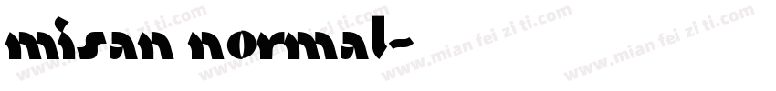 misan normal字体转换